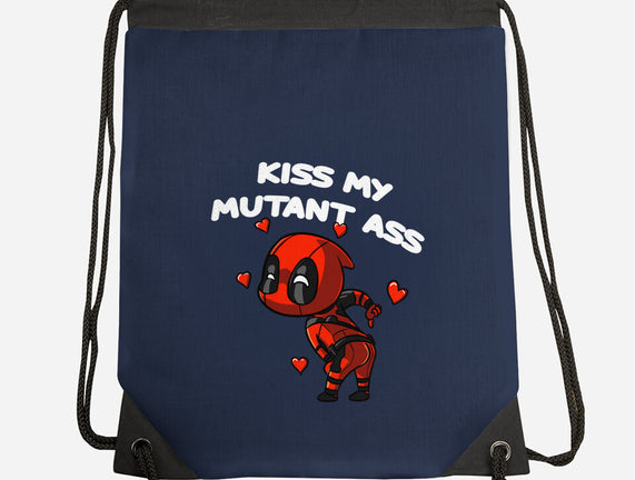 Kiss My Mutant Ass