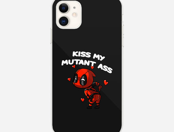 Kiss My Mutant Ass