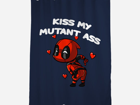 Kiss My Mutant Ass