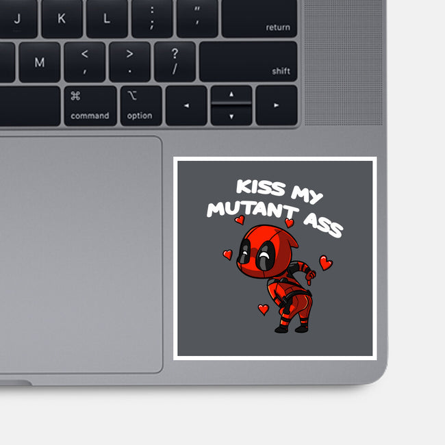 Kiss My Mutant Ass-None-Glossy-Sticker-fanfabio