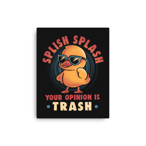 Your Opinion Is Trash