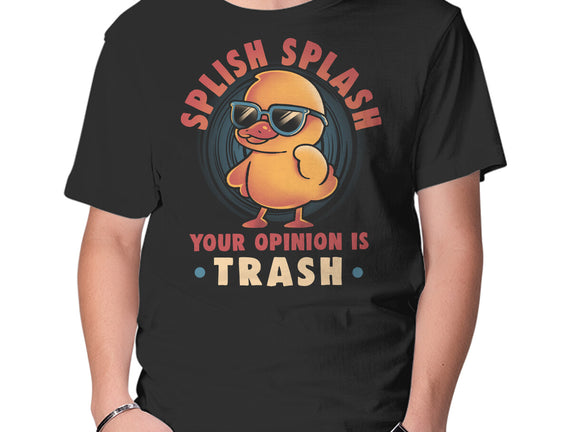 Your Opinion Is Trash