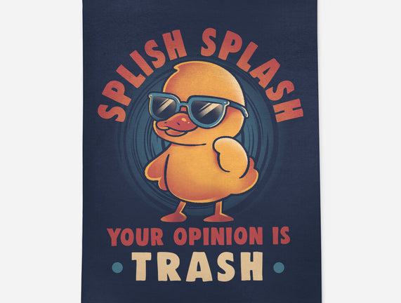 Your Opinion Is Trash