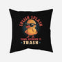 Your Opinion Is Trash-None-Non-Removable Cover w Insert-Throw Pillow-eduely