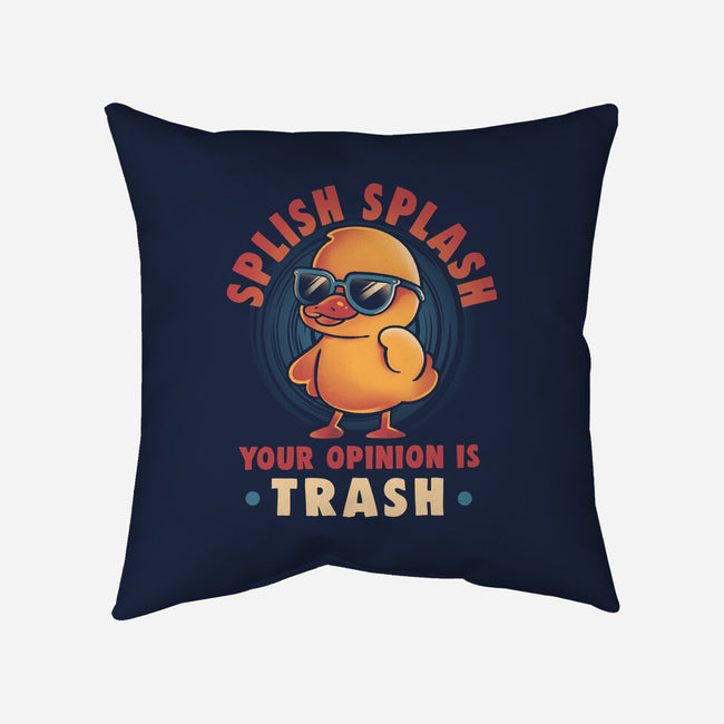 Your Opinion Is Trash-None-Non-Removable Cover w Insert-Throw Pillow-eduely