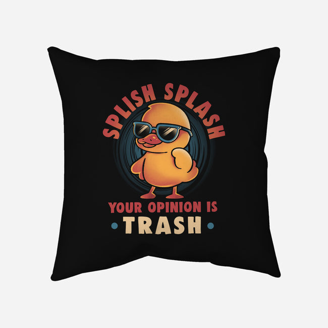 Your Opinion Is Trash-None-Removable Cover w Insert-Throw Pillow-eduely