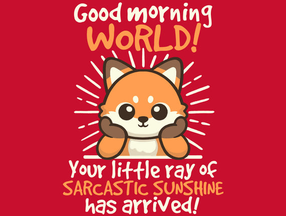 Fox Sarcastic Sunshine