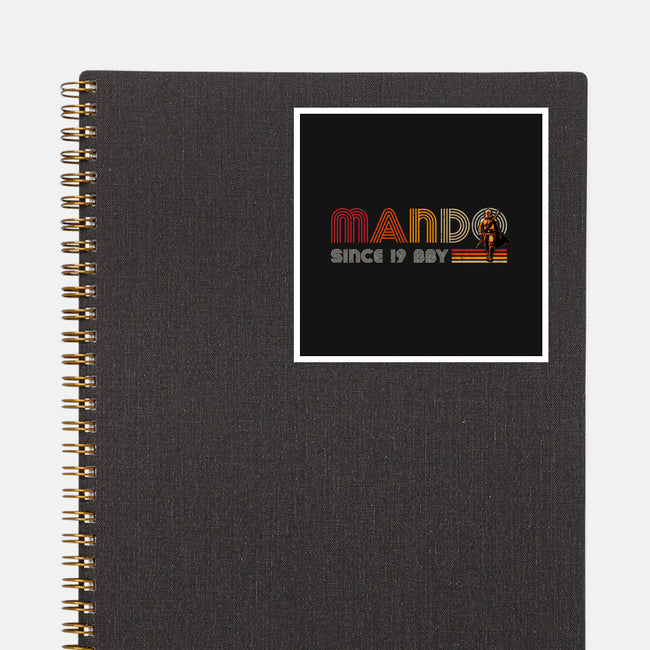 Mando Since 19BBY-None-Glossy-Sticker-DrMonekers