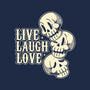 Live Laugh Love Skeleton-Mens-Heavyweight-Tee-tobefonseca