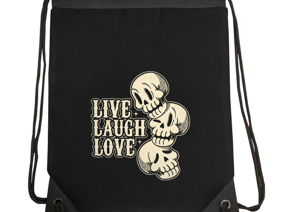 Live Laugh Love Skeleton