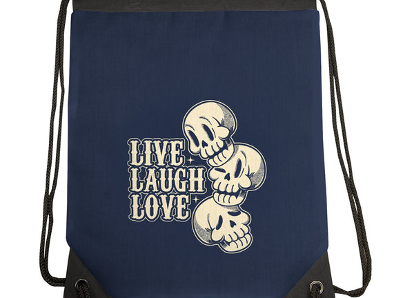 Live Laugh Love Skeleton