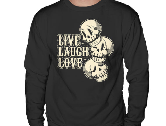 Live Laugh Love Skeleton