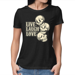 Live Laugh Love Skeleton
