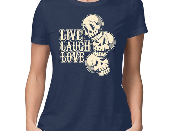 Live Laugh Love Skeleton