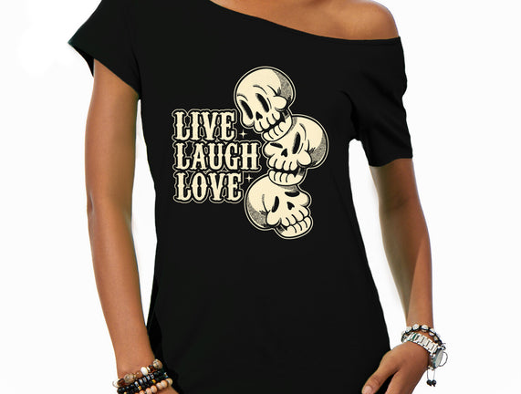 Live Laugh Love Skeleton