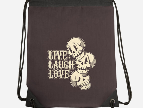 Live Laugh Love Skeleton