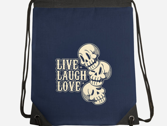 Live Laugh Love Skeleton