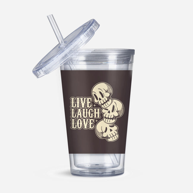 Live Laugh Love Skeleton-None-Acrylic Tumbler-Drinkware-tobefonseca