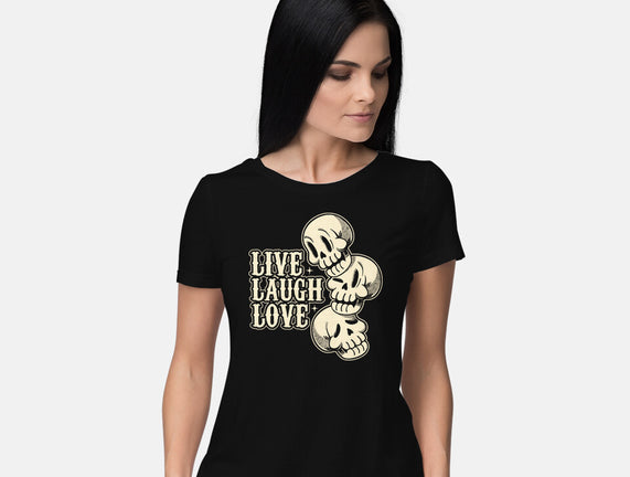 Live Laugh Love Skeleton