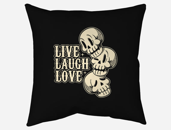 Live Laugh Love Skeleton