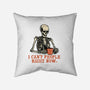 I Can't People Right Now-None-Removable Cover w Insert-Throw Pillow-glitchygorilla