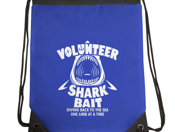 Volunteer Shark Bait