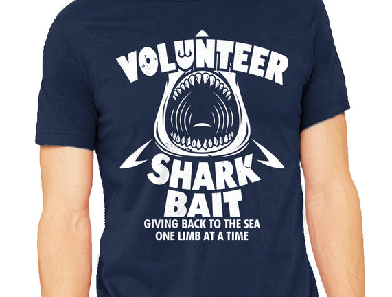 Volunteer Shark Bait