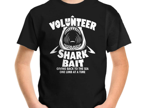 Volunteer Shark Bait