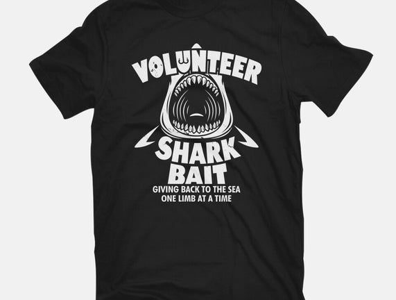 Volunteer Shark Bait