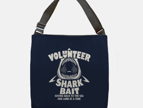 Volunteer Shark Bait