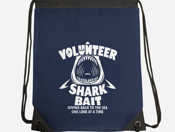 Volunteer Shark Bait