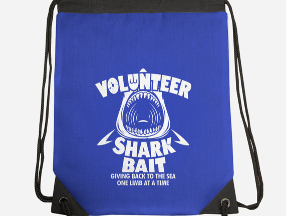 Volunteer Shark Bait