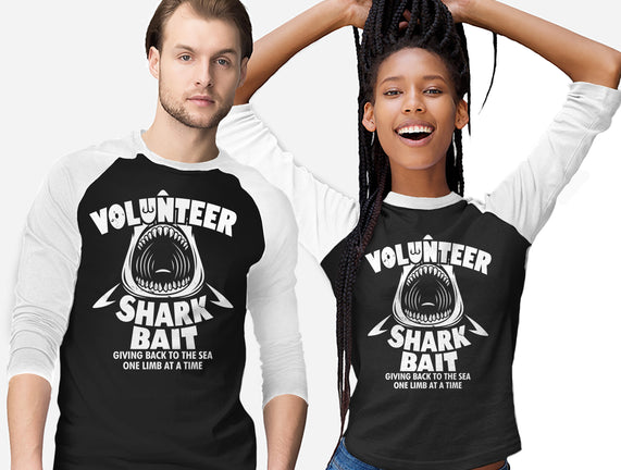 Volunteer Shark Bait