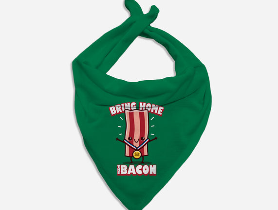 Bring Home The Bacon