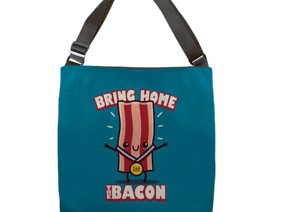 Bring Home The Bacon