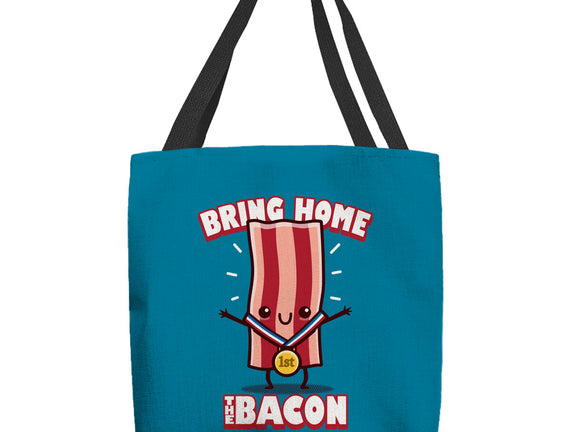 Bring Home The Bacon