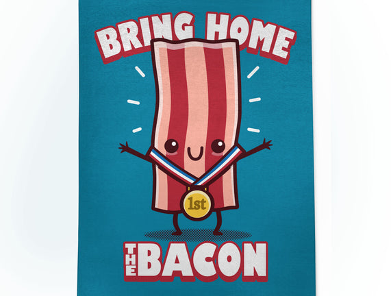 Bring Home The Bacon