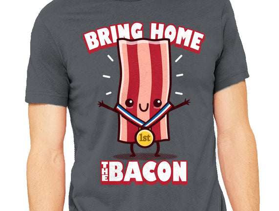 Bring Home The Bacon