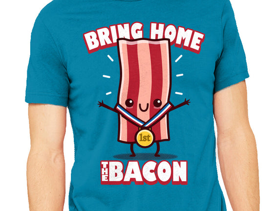 Bring Home The Bacon