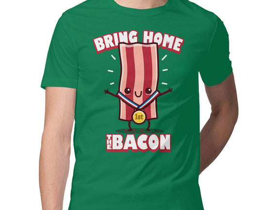 Bring Home The Bacon