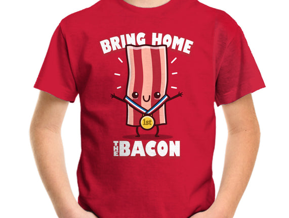 Bring Home The Bacon