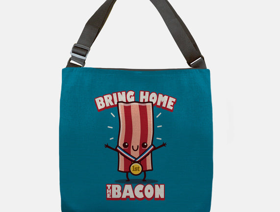 Bring Home The Bacon