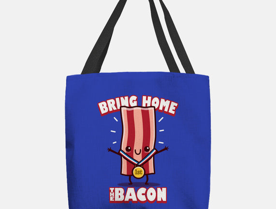 Bring Home The Bacon