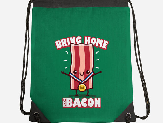 Bring Home The Bacon