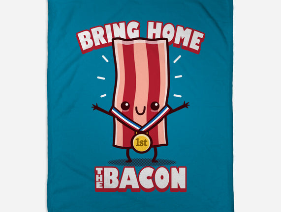 Bring Home The Bacon