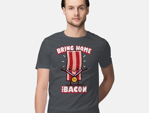 Bring Home The Bacon