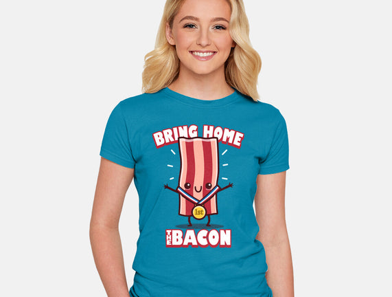 Bring Home The Bacon