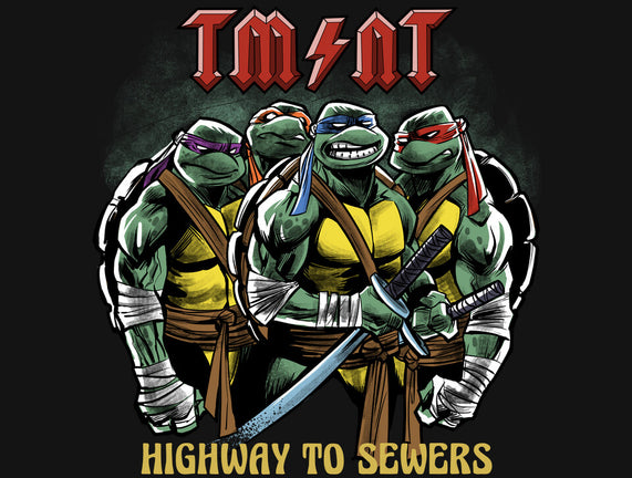 Highway To Sewers