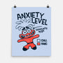 Anxiety Level High-None-Matte-Poster-teesgeex