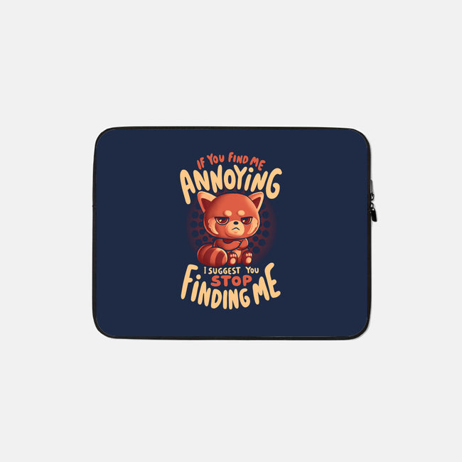 Stop Finding Me-None-Zippered-Laptop Sleeve-eduely